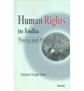 Human Rights in India: Theory & Practice